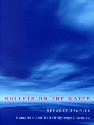 cover image of Bullets on the Water